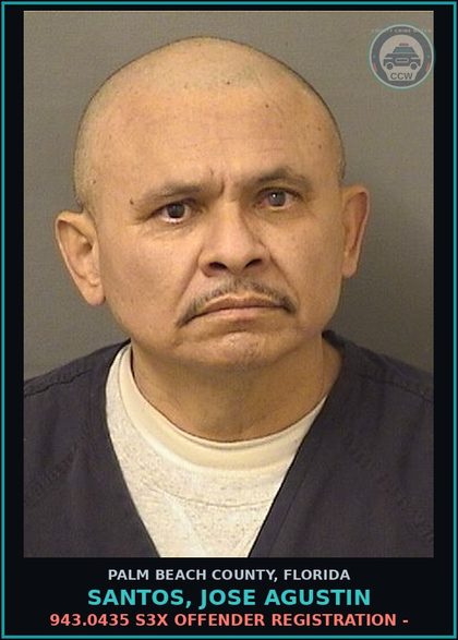 CCW arrest card for SANTOS, JOSE AGUSTIN in Palm Beach County: 943.0435 s3x OFFENDER REGISTRATION -