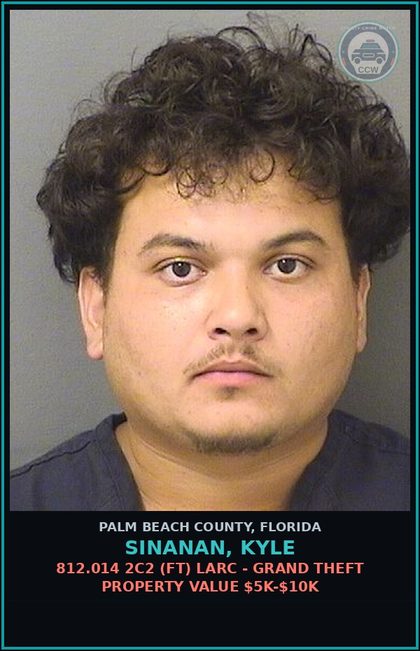CCW arrest card for SINANAN, KYLE in Palm Beach County: 812.014 2C2 (FT) LARC - GRAND THEFT PROPERTY VALUE $5K-$10K