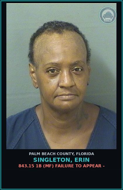 CCW arrest card for SINGLETON, ERIN in Palm Beach County: 843.15 1B (MF) FAILURE TO APPEAR -