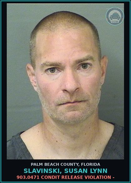 CCW arrest card for SLAVINSKI, SUSAN LYNN in Palm Beach County: 903.0471 CONDIT RELEASE VIOLATION -