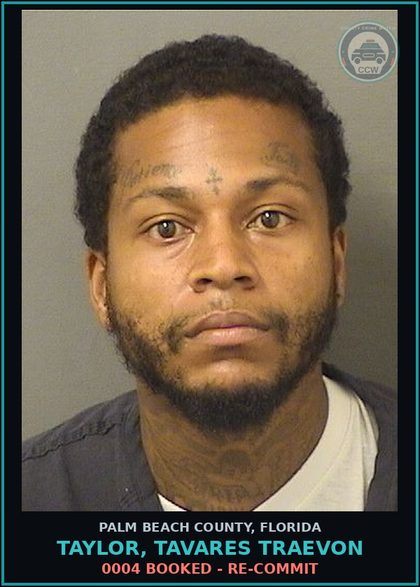 CCW arrest card for TAYLOR, TAVARES TRAEVON in Palm Beach County: 0004 BOOKED - RE-COMMIT