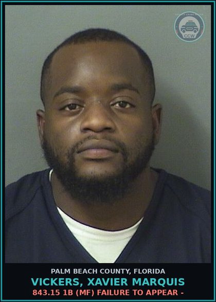 CCW arrest card for VICKERS, XAVIER MARQUIS in Palm Beach County: 843.15 1B (MF) FAILURE TO APPEAR -