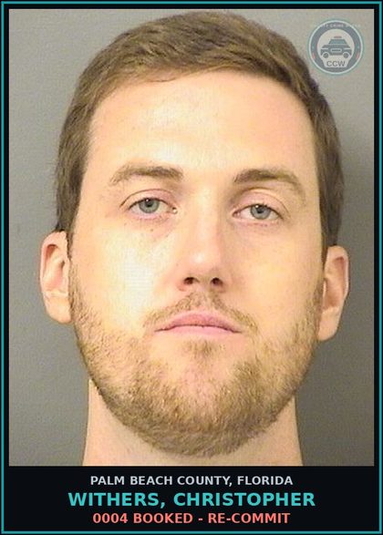 CCW arrest card for WITHERS, CHRISTOPHER in Palm Beach County: 0004 BOOKED - RE-COMMIT