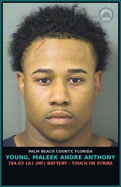 CCW arrest card for YOUNG, MALEEK ANDRE ANTHONY in Palm Beach County: 784.03 1A1 (MF) BATTERY - TOUCH OR STRIKE