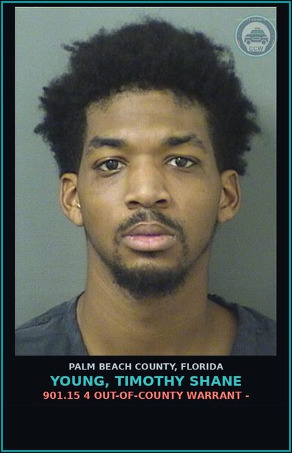 CCW arrest card for YOUNG, TIMOTHY SHANE in Palm Beach County: 901.15 4 OUT-OF-COUNTY WARRANT -