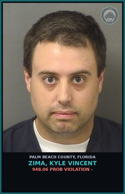 CCW arrest card for ZIMA, KYLE VINCENT in Palm Beach County: 948.06 PROB VIOLATION -