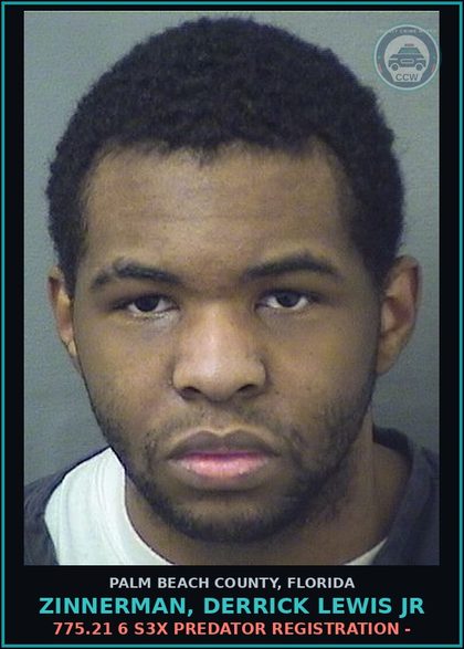 CCW arrest card for ZINNERMAN, DERRICK LEWIS Jr in Palm Beach County: 775.21 6 s3x PREDATOR REGISTRATION -
