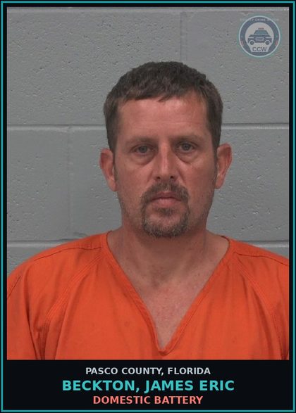 CCW arrest card for BECKTON, JAMES ERIC in Pasco County: DOMESTIC BATTERY