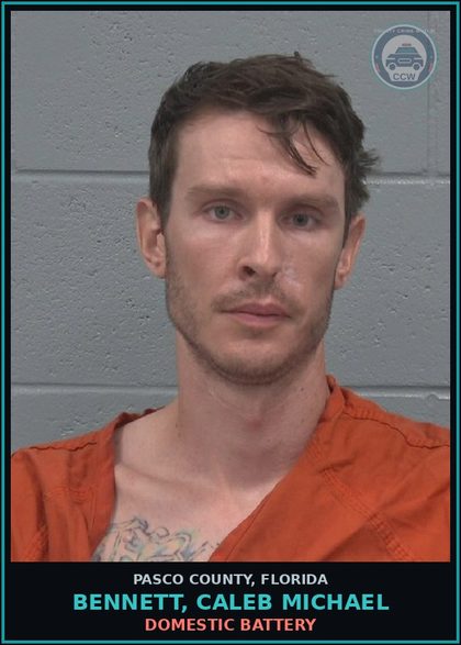 CCW arrest card for BENNETT, CALEB MICHAEL in Pasco County: DOMESTIC BATTERY