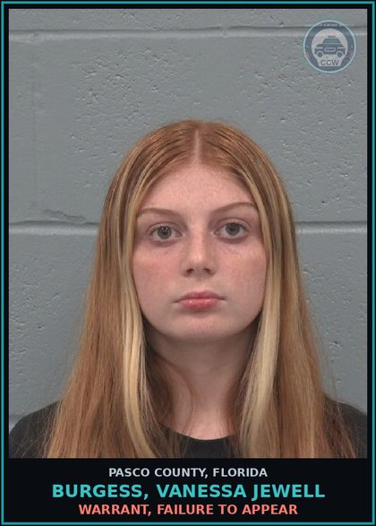CCW arrest card for BURGESS, VANESSA JEWELL in Pasco County: WARRANT, FAILURE TO APPEAR