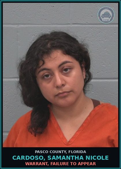 CCW arrest card for CARDOSO, SAMANTHA NICOLE in Pasco County: WARRANT, FAILURE TO APPEAR