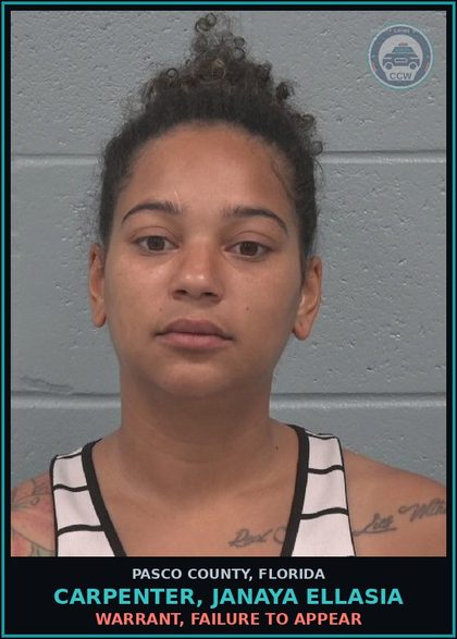 CCW arrest card for CARPENTER, JANAYA ELLASIA in Pasco County: WARRANT, FAILURE TO APPEAR