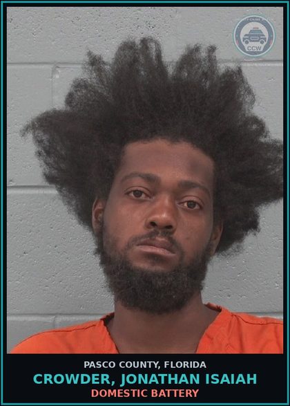 CCW arrest card for CROWDER, JONATHAN ISAIAH in Pasco County: DOMESTIC BATTERY