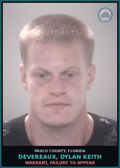 CCW arrest card for DEVEREAUX, DYLAN KEITH in Pasco County: WARRANT, FAILURE TO APPEAR