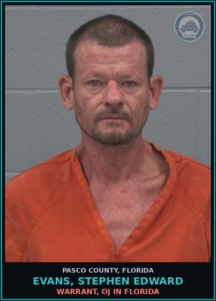 CCW arrest card for EVANS, STEPHEN EDWARD in Pasco County: WARRANT, OJ IN FLORIDA