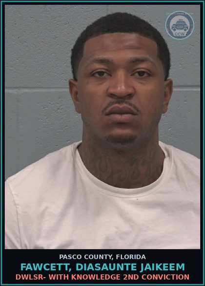 CCW arrest card for FAWCETT, DIASAUNTE JAIKEEM in Pasco County: DWLSR- WITH KNOWLEDGE 2ND CONVICTION