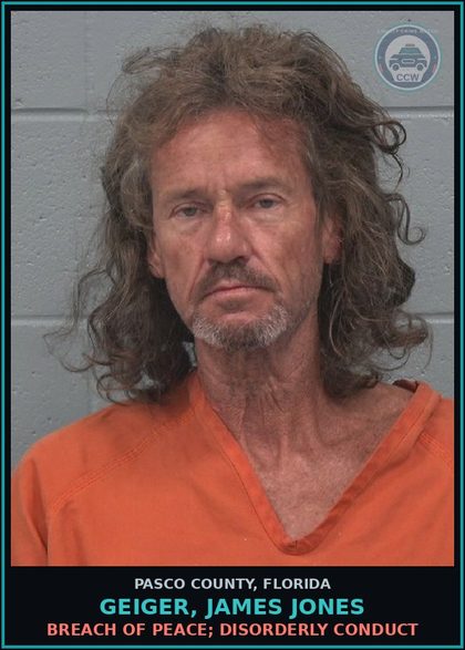 CCW arrest card for GEIGER, JAMES JONES in Pasco County: BREACH OF PEACE; DISORDERLY CONDUCT