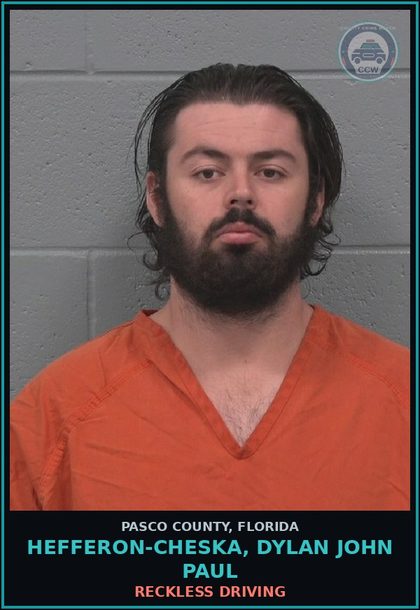 CCW arrest card for HEFFERON-CHESKA, DYLAN JOHN PAUL in Pasco County: RECKLESS DRIVING
