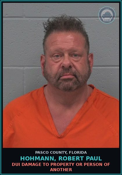 CCW arrest card for HOHMANN, ROBERT PAUL in Pasco County: DUI DAMAGE TO PROPERTY OR PERSON OF ANOTHER