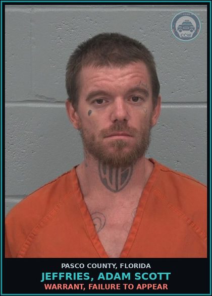 CCW arrest card for JEFFRIES, ADAM SCOTT in Pasco County: WARRANT, FAILURE TO APPEAR