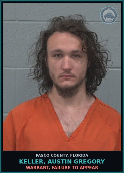 CCW arrest card for KELLER, AUSTIN GREGORY in Pasco County: WARRANT, FAILURE TO APPEAR