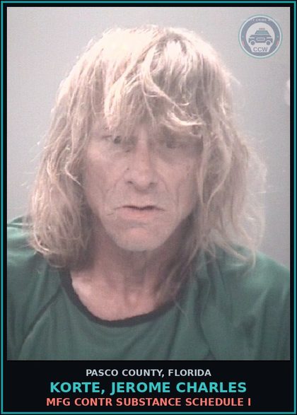 CCW arrest card for KORTE, JEROME CHARLES in Pasco County: MFG contr substance SCHEDULE I