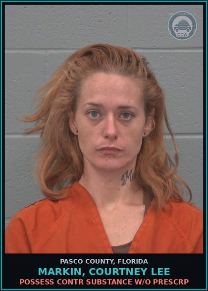 CCW arrest card for MARKIN, COURTNEY LEE in Pasco County: POSSESS contr substance W/O PRESCRIPTION