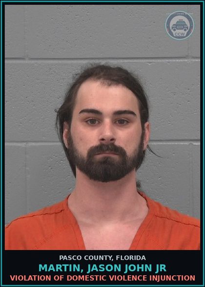 CCW arrest card for MARTIN, JASON JOHN JR in Pasco County: VIOLATION OF DOMESTIC VIOLENCE INJUNCTION