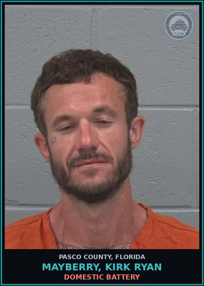 CCW arrest card for MAYBERRY, KIRK RYAN in Pasco County: DOMESTIC BATTERY