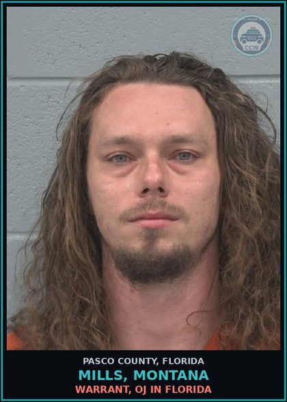 CCW arrest card for MILLS, MONTANA in Pasco County: WARRANT, OJ IN FLORIDA