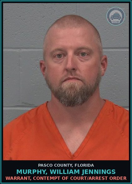 CCW arrest card for MURPHY, WILLIAM JENNINGS in Pasco County: WARRANT, CONTEMPT OF COURT/ARREST ORDER