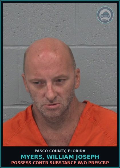 CCW arrest card for MYERS, WILLIAM JOSEPH in Pasco County: POSSESS contr substance W/O PRESCRIPTION