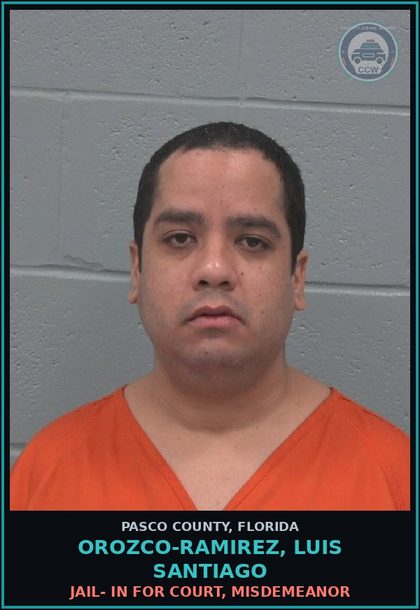 CCW arrest card for OROZCO-RAMIREZ, LUIS SANTIAGO in Pasco County: JAIL- IN FOR COURT, MISDEMEANOR