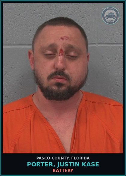 CCW arrest card for PORTER, JUSTIN KASE in Pasco County: BATTERY