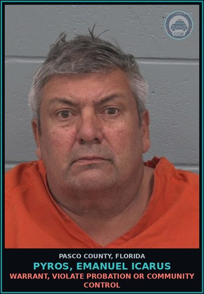 CCW arrest card for PYROS, EMANUEL ICARUS in Pasco County: WARRANT, VIOLATE PROBATION OR COMMUNITY CONTROL
