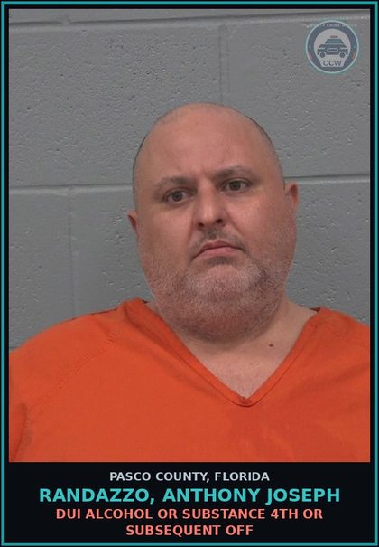 CCW arrest card for RANDAZZO, ANTHONY JOSEPH in Pasco County: DUI ALCOHOL OR DRUG 4TH OR SUBSEQUENT OFF