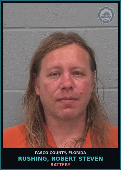 CCW arrest card for RUSHING, ROBERT STEVEN in Pasco County: BATTERY