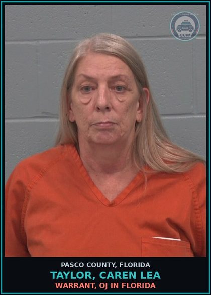 CCW arrest card for TAYLOR, CAREN LEA in Pasco County: WARRANT, OJ IN FLORIDA