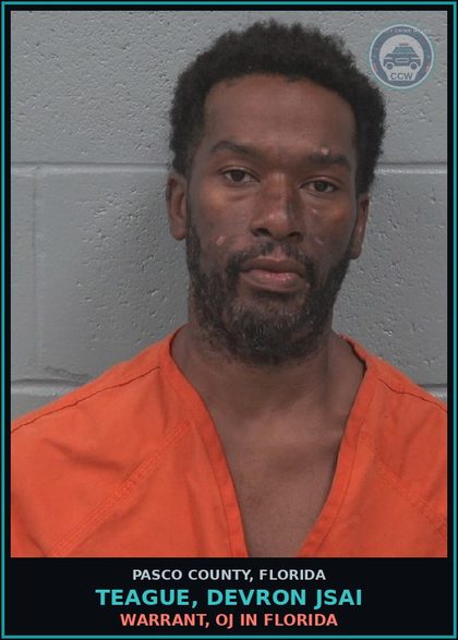 CCW arrest card for TEAGUE, DEVRON JSAI in Pasco County: WARRANT, OJ IN FLORIDA