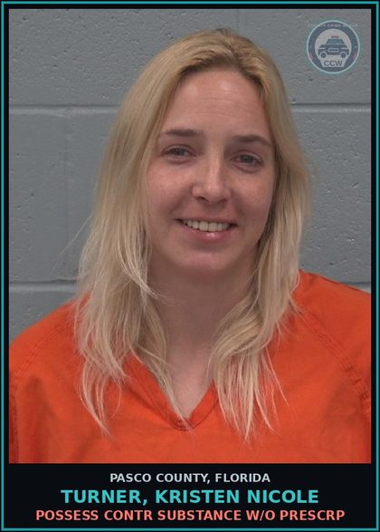 CCW arrest card for TURNER, KRISTEN NICOLE in Pasco County: POSSESS contr substance W/O PRESCRIPTION