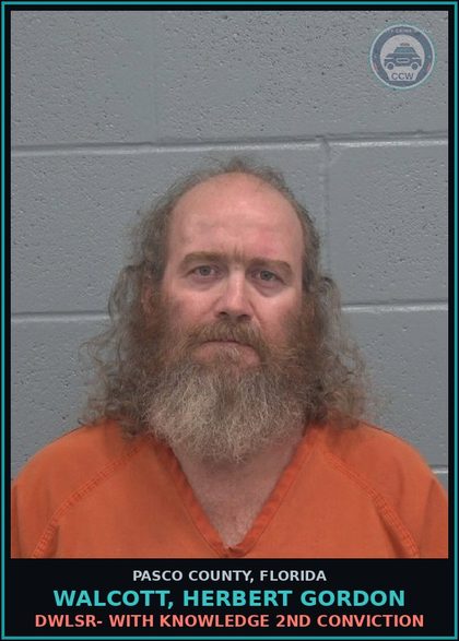 CCW arrest card for WALCOTT, HERBERT GORDON in Pasco County: DWLSR- WITH KNOWLEDGE 2ND CONVICTION
