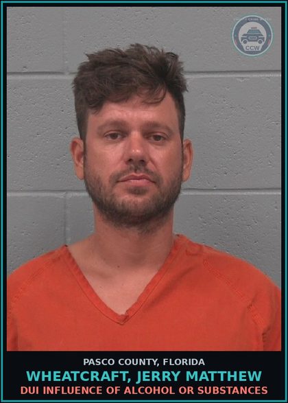 CCW arrest card for WHEATCRAFT, JERRY MATTHEW in Pasco County: DUI INFLUENCE OF ALCOHOL OR DRUGS
