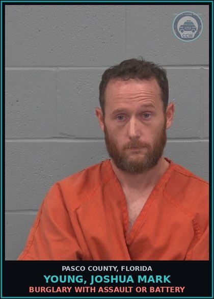 CCW arrest card for YOUNG, JOSHUA MARK in Pasco County: BURGLARY WITH ASSAULT OR BATTERY