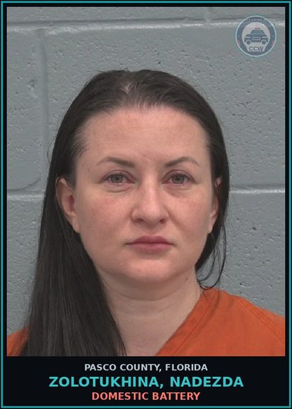 CCW arrest card for ZOLOTUKHINA, NADEZDA in Pasco County: DOMESTIC BATTERY