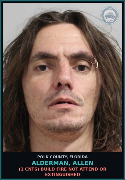 CCW arrest card for ALDERMAN, ALLEN in Polk County: (1 cnts) BUILD FIRE NOT ATTEND OR EXTINGUISHED