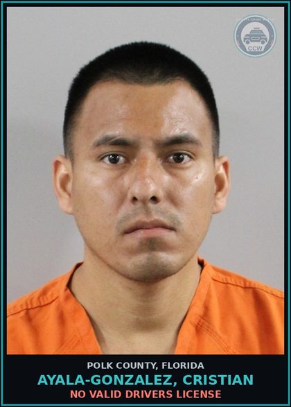 CCW arrest card for AYALA-GONZALEZ, CRISTIAN in Polk County: No Valid Drivers License