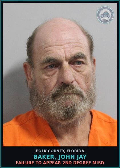 CCW arrest card for BAKER, JOHN JAY in Polk County: FAILURE TO APPEAR 2nd Degree Misd