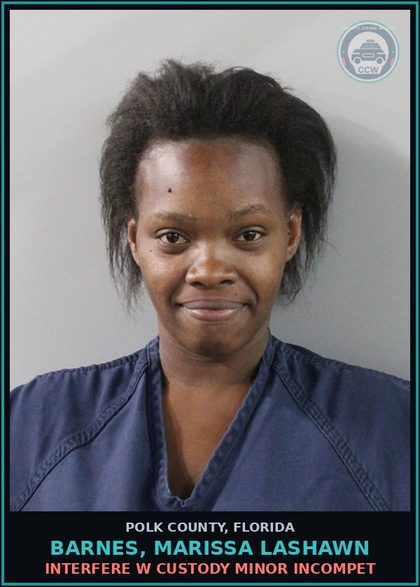 CCW arrest card for BARNES, MARISSA LASHAWN in Polk County: Interfere w Custody Minor Incompet