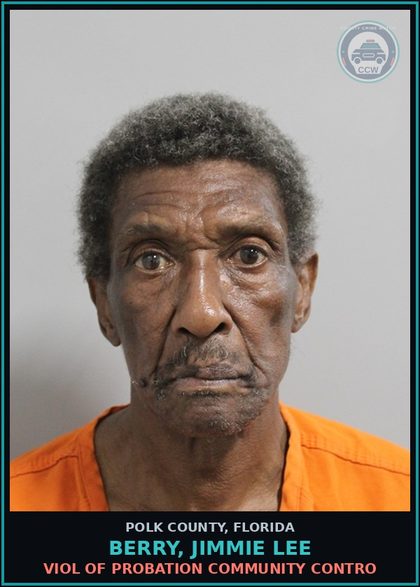 CCW arrest card for BERRY, JIMMIE LEE in Polk County: Viol of Probation Community Contro