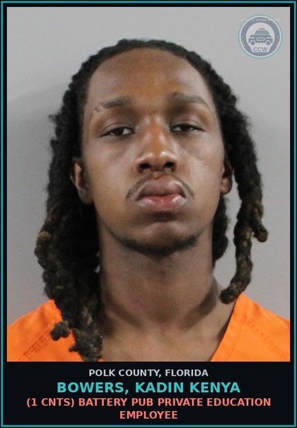 CCW arrest card for BOWERS, KADIN KENYA in Polk County: (1 cnts) BATTERY PUB PRIVATE EDUCATION EMPLOYEE
